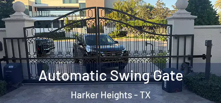 Automatic Swing Gate Harker Heights - TX