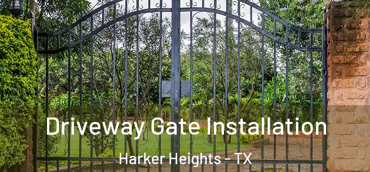 Driveway Gate Installation Harker Heights - TX