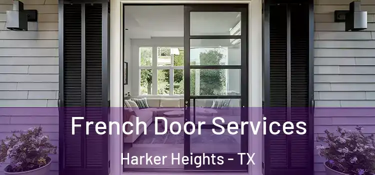 French Door Services Harker Heights - TX