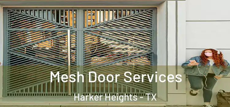 Mesh Door Services Harker Heights - TX