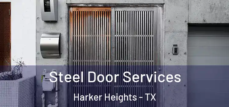 Steel Door Services Harker Heights - TX